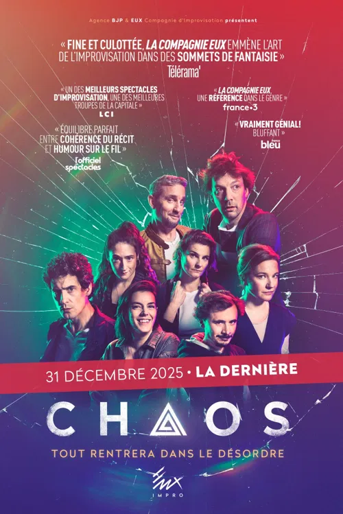 Affiche de Chaos | Par la compagnie d'Improvisation EUX