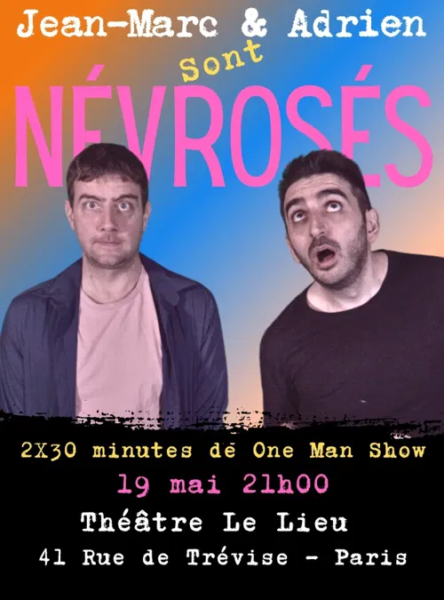 Affiche de Jean-Marc et Adrien sont névrosés