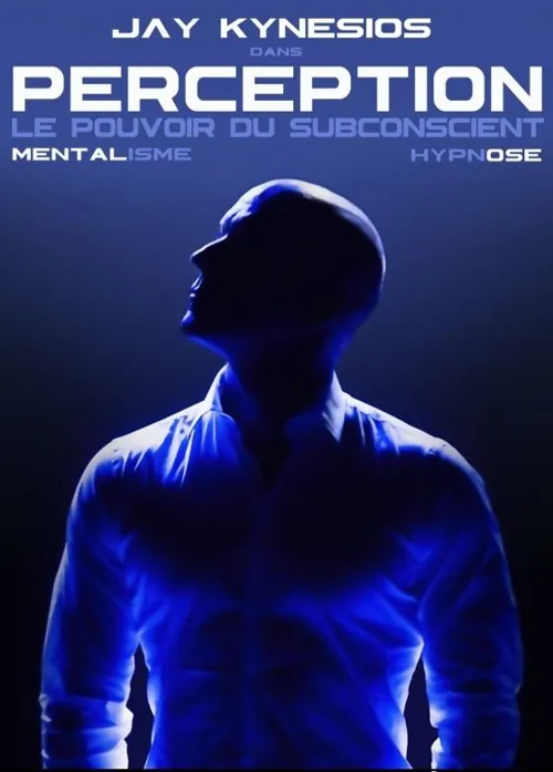 Affiche de Jay Kynesios dans Perception
