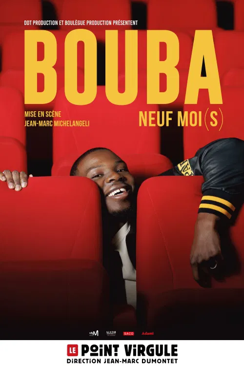 Affiche de Bouba dans Neuf moi(s)