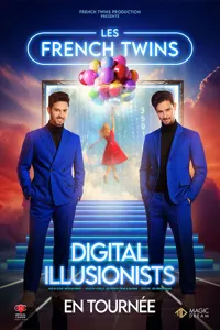 Les French Twins dans Digital Illusionists - 