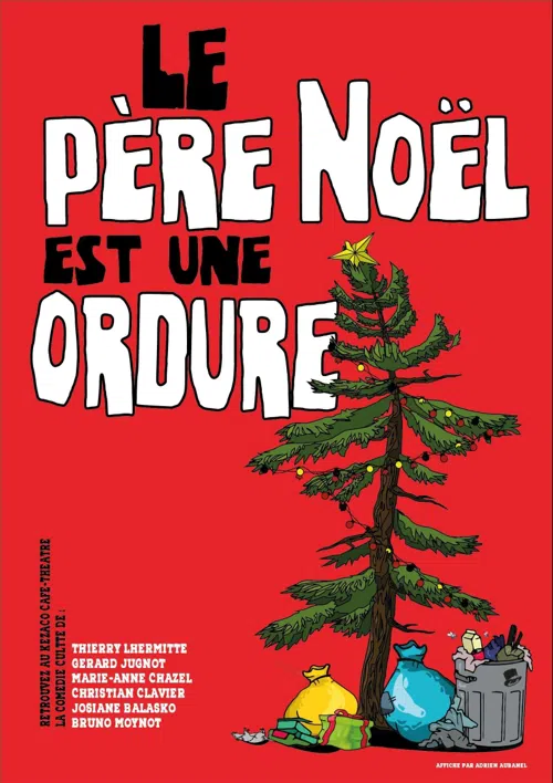 Affiche de Le père noël est une ordure