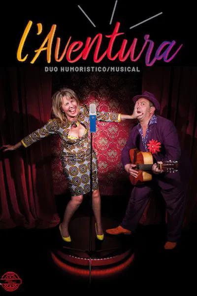 Affiche de Lou Volt et Eric Toulis dans L'Aventura