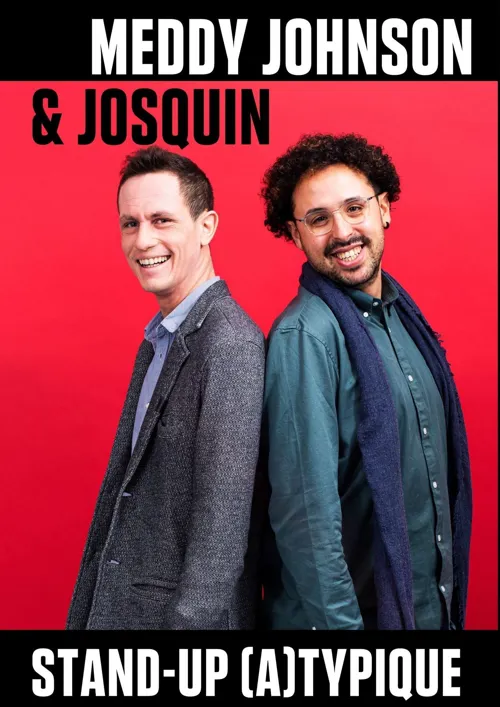 Affiche de Meddy Johnson et Josquin Chapatte dans Standup (a)typique