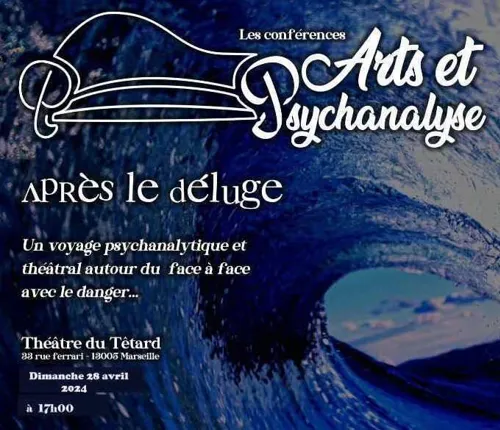 Affiche de Conférence théâtralisée Arts et Psychanalyse : Après le déluge
