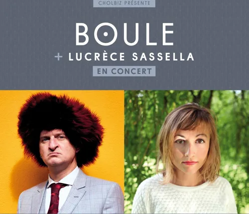 Affiche de Boule + Lucrèce Sassella
