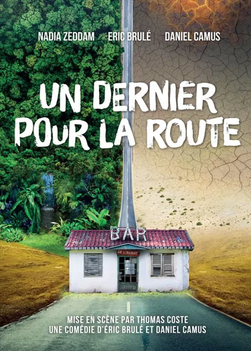 Affiche de Un dernier pour la route