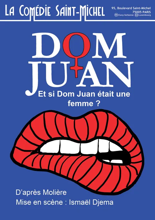 Affiche de Dom Juan - Et si Dom Juan était une femme ?