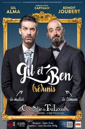Affiche de Gil et Ben dans Réunis
