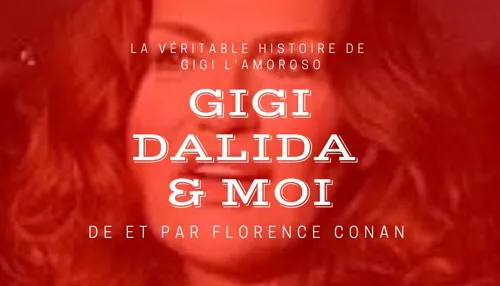 Affiche de Gigi, Dalida et moi