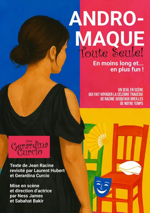 Affiche de Andromaque, toute seule, en moins long et... en plus fun !