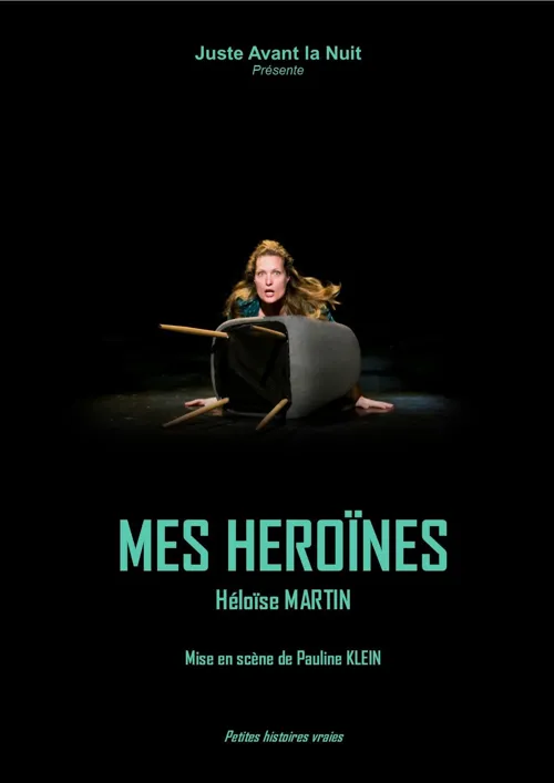 Affiche de Héloïse Martin dans Mes Héroïnes