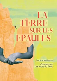La terre sur les épaules - 