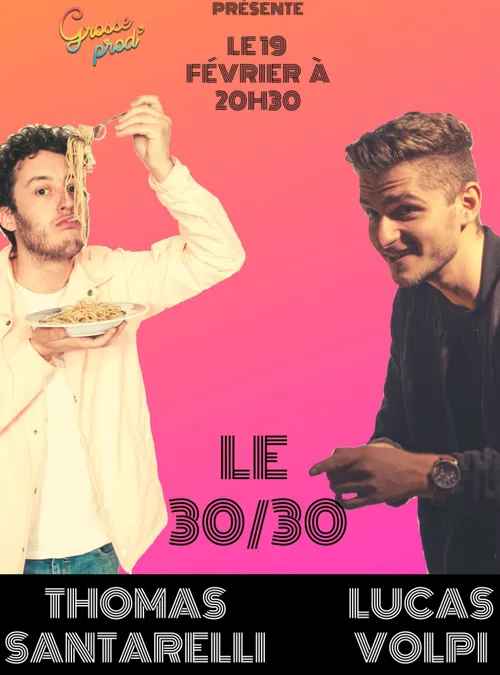 Affiche de Lucas Volpi et Thomas Santarelli se partagent une heure !