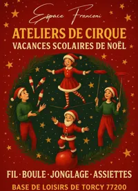 Ateliers de Cirque, vacances scolaires de Noël | Cirque Franconi - 