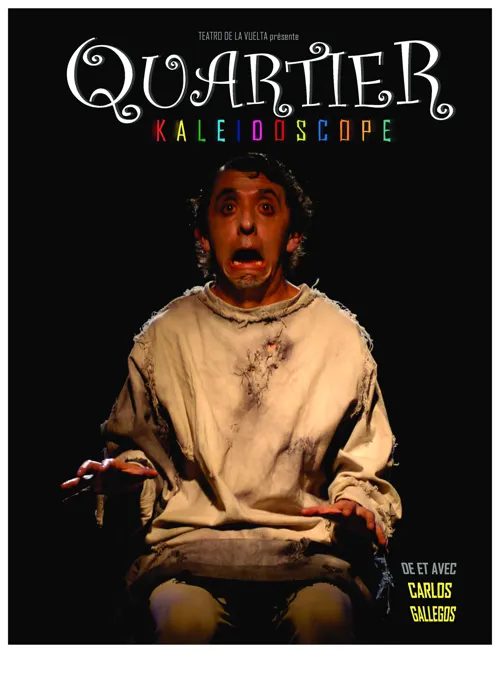 Affiche de Quartier Kaléidoscope | Carte Blanche aux Chimères