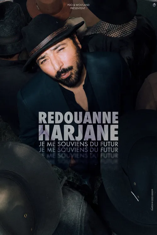 Affiche de Redouanne Harjane dans Je me souviens du futur