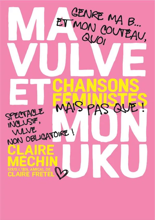 Affiche de Claire Méchin dans Ma Vulve et mon Uku
