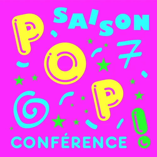 Affiche de Pop conférence #7