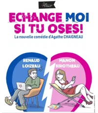 Échange moi si tu oses ! - 