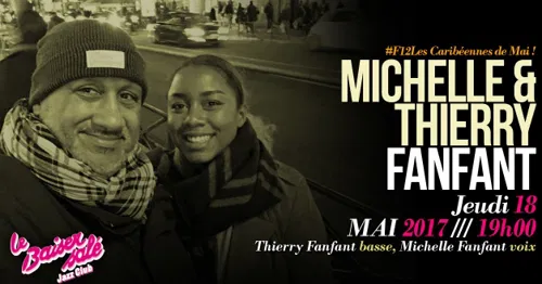 Affiche de Thierry Fanfant invite Michelle Fanfant