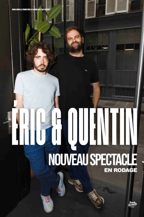 Affiche de Eric et Quentin dans Papapapapa