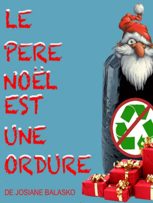 Affiche de Le Père Noël est une ordure