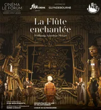 Ciné opéra : La Flûte Enchantée - 