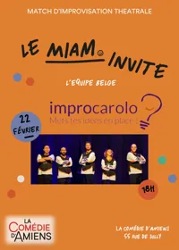 Match d'improvisation théâtrale : Miam vs Impro Carolo - 