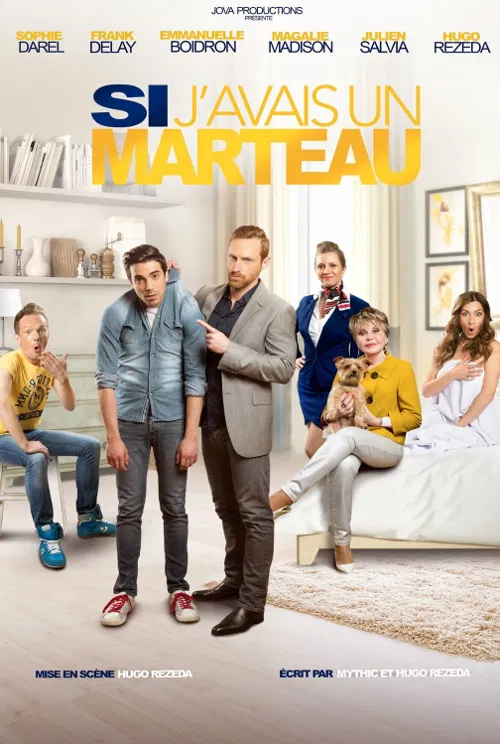 Affiche de Si j'avais un marteau | Avec Sophie Darel et Frank Delay