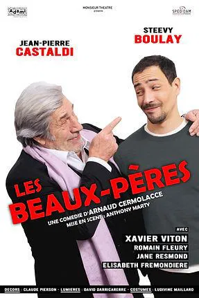 Affiche de Les Beaux-Peres | avec Jean-Pierre Castaldi et Steevy Boulay