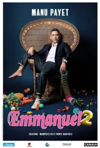 Manu Payet dans Emmanuel 2 - 