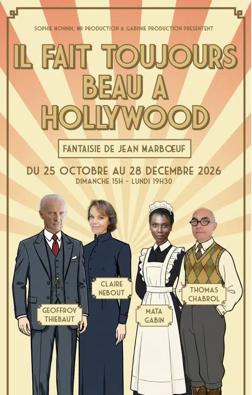Affiche de Il fait toujours beau a Hollywood