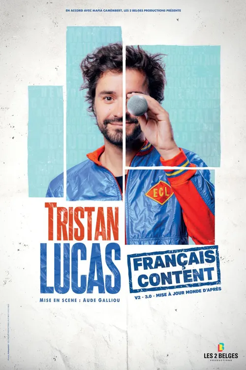 Affiche de Tristan Lucas dans Français content
