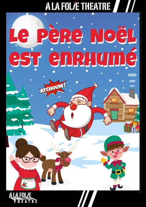 Affiche de Le Père Noël est enrhumé
