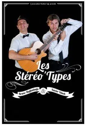 Affiche de Les stéréo' types