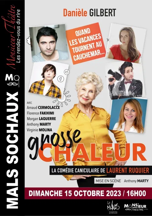 Affiche de Grosse Chaleur | de Laurent Ruquier avec Danièle Gilbert