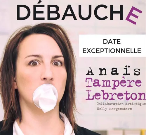 Affiche de Anaïs Tampère-Lebreton dans Première Débauche