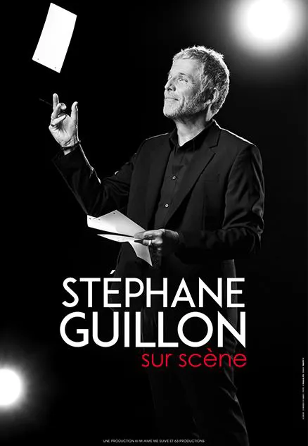 Affiche de Stéphane Guillon sur scène