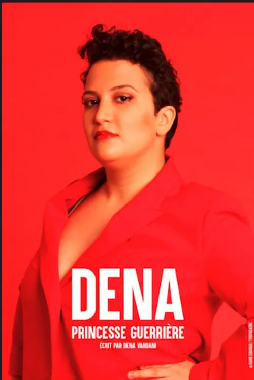 Affiche de Dena dans Princesse guerrière