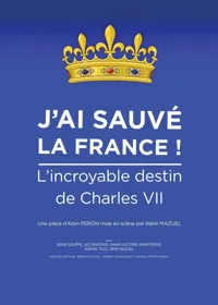 J'ai sauvé la France ! - 