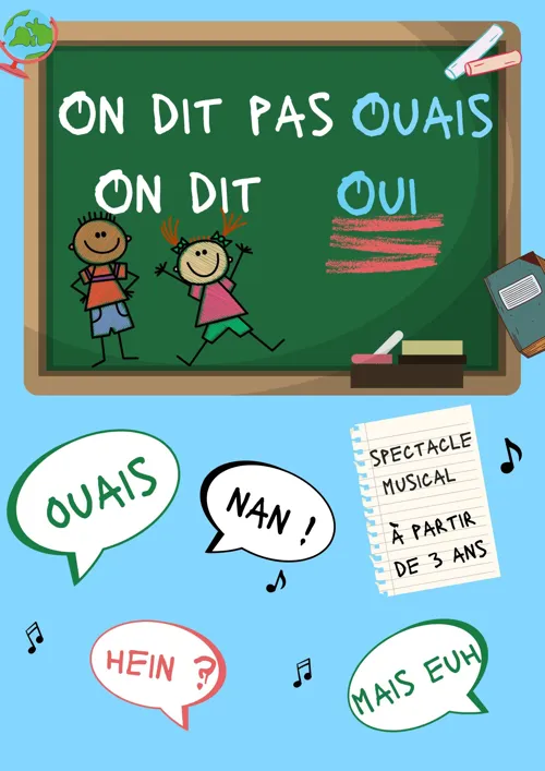 Affiche de On dit pas ouais on dit oui
