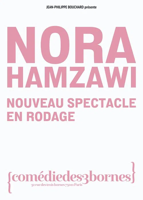 Affiche de Nora Hamzawi | Nouveau spectacle en rodage