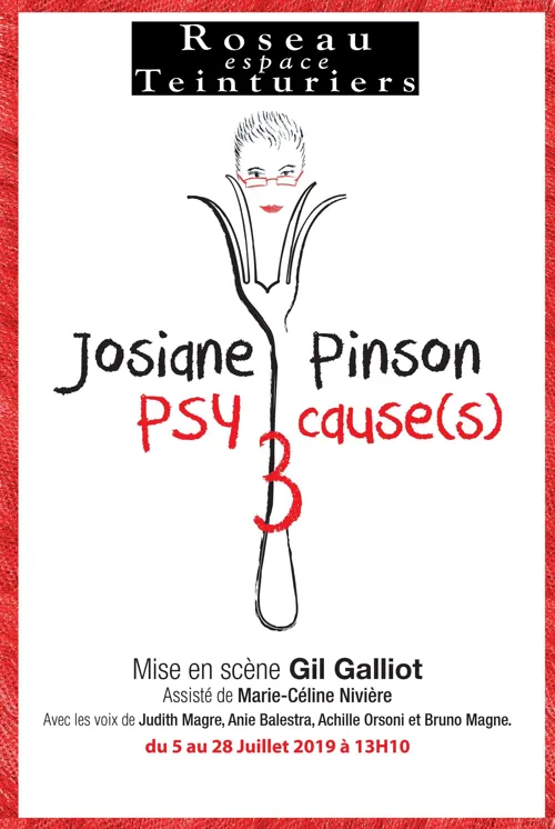 Affiche de Josiane Pinson dans PSYcause(s)3