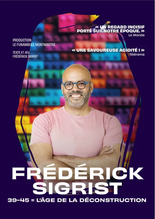 Affiche de Frédérick Sigrist dans 39-45 : L'âge de la déconstruction