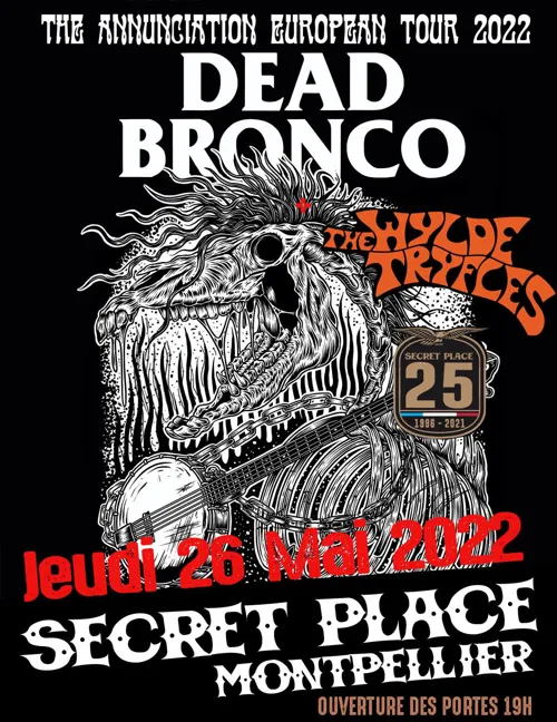 Affiche de Dead Bronco + The Wylde Tryfles