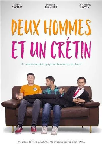 Affiche de Deux hommes et un crétin