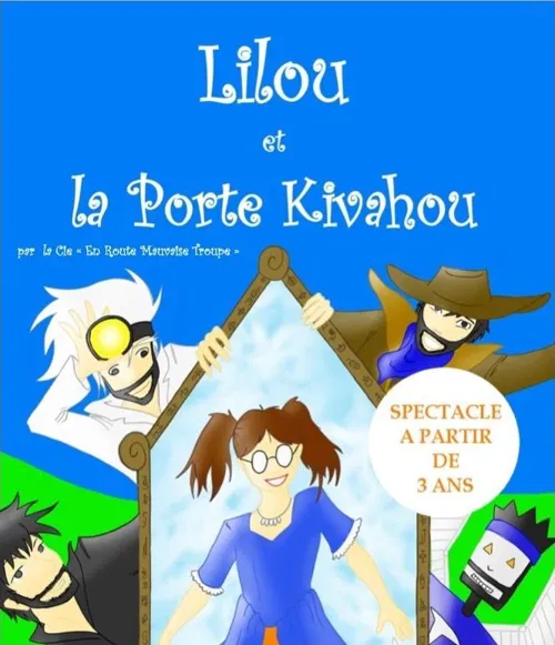Affiche de Lilou et la Porte Kivahou
