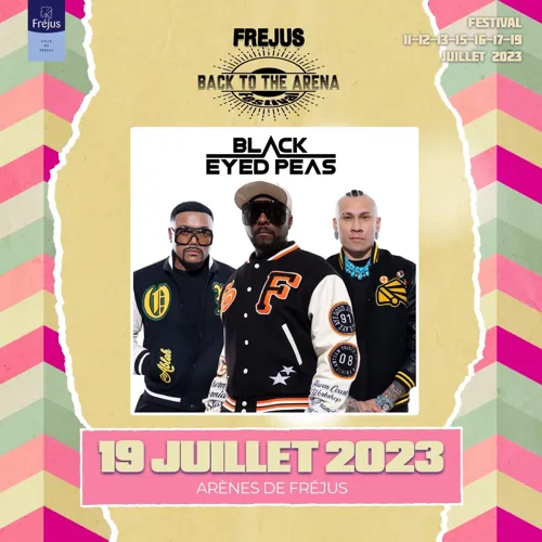 Affiche de Black Eyed Peas | Fréjus Festival Back To The Arena