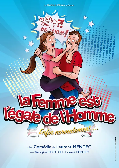 Affiche de La femme est l'égale de l'homme...enfin normalement
